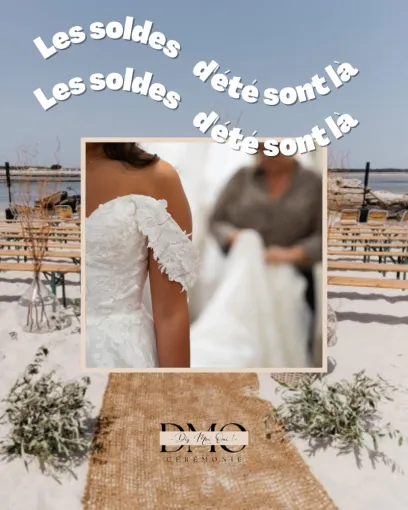 Soldes , Ajaccio, DIS-MOI OUI ! CEREMONIES